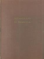 Dizionario di medicina. 2 vv