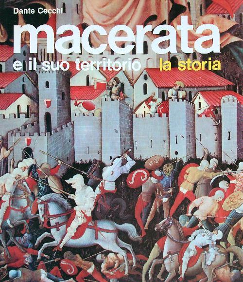Macerata e il suo territorio lastoria