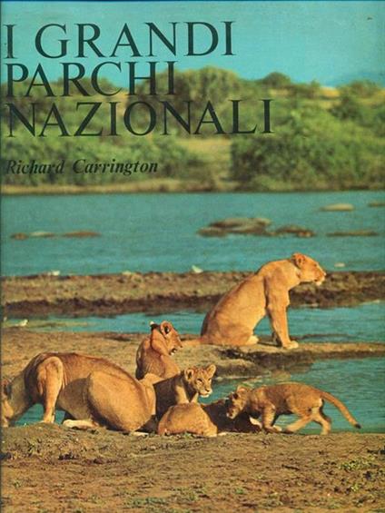 I grandi parchi nazionali - Richard Carrington - copertina