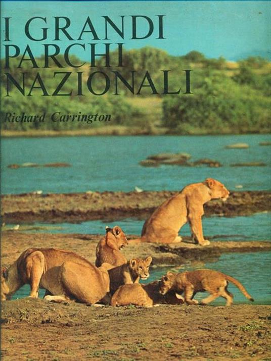 I grandi parchi nazionali - Richard Carrington - copertina