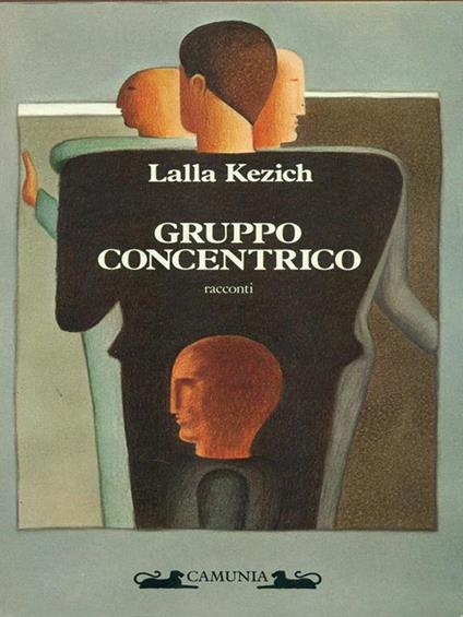 Gruppo concentrico - Lalla Kezich - copertina