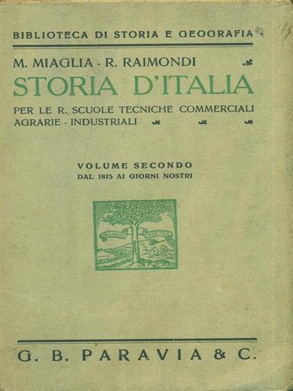 Storia d'Italia. Volume secondo - M. Maglia,R. Raimondi - copertina
