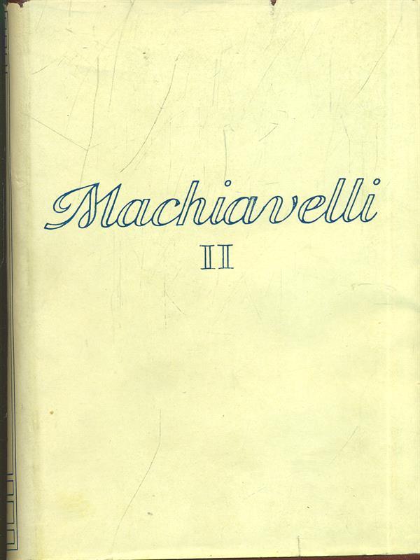 Machiavelli II