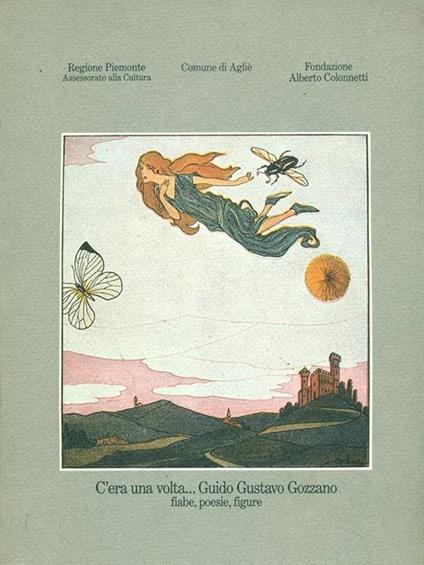 C'era nua volta. Guido Gustavo Gozzano - copertina
