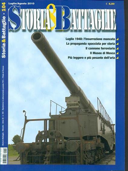 Storia & Battaglie N. 104 / Luglio-agosto 2010 - copertina