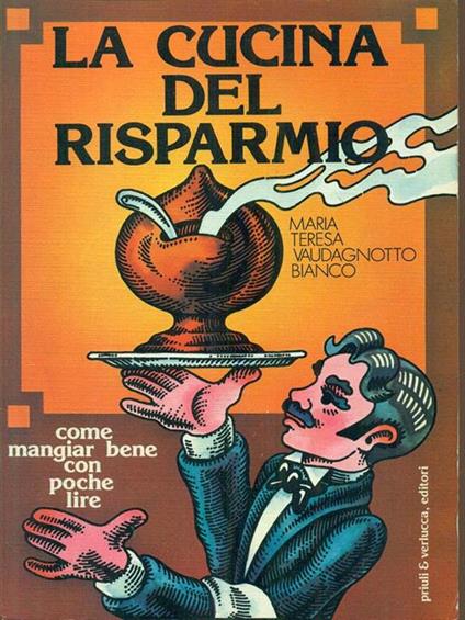 La cucina del risparmio - Maria Teresa Vaudagnotto Bianco - copertina