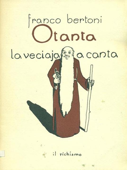 Otanta La veciaja a canta. Prima edizione. Copia autografata - copertina