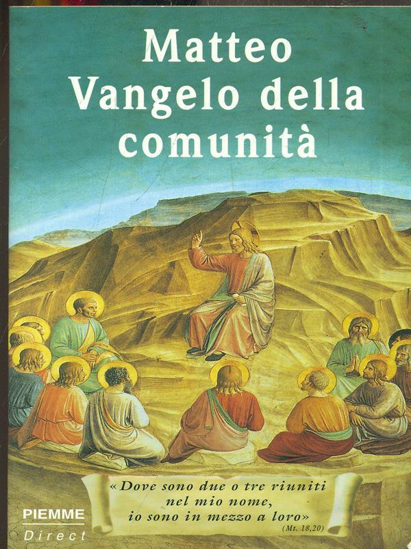 Matteo Vangelo della comunità