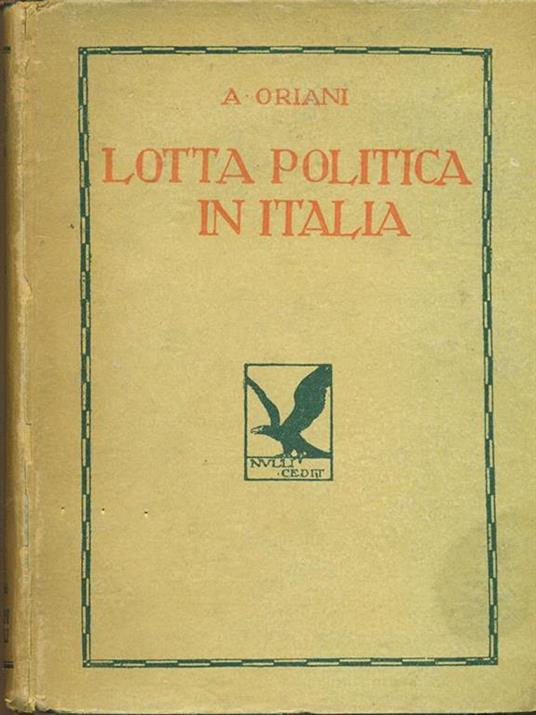 Lotta politica in Italia. Vol. 1 - Alfredo Oriani - copertina