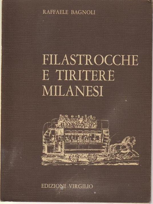 Filastrocche e tiritere milanesi - Raffaele Bagnoli - copertina