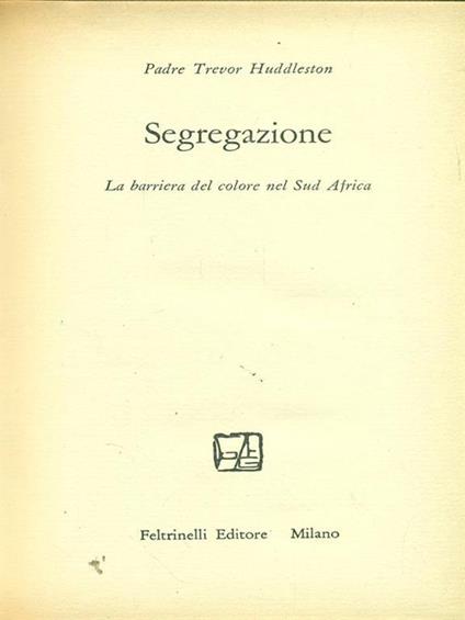 Segregazione - Trevor Huddleston - copertina