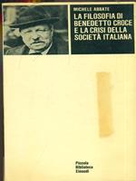 La filosofia di Benedetto Croce e la crisi della società italiana