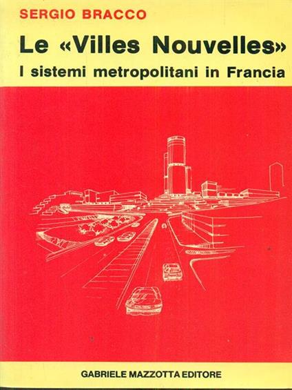 Le villes Nouvelles - Sergio Bracco - copertina