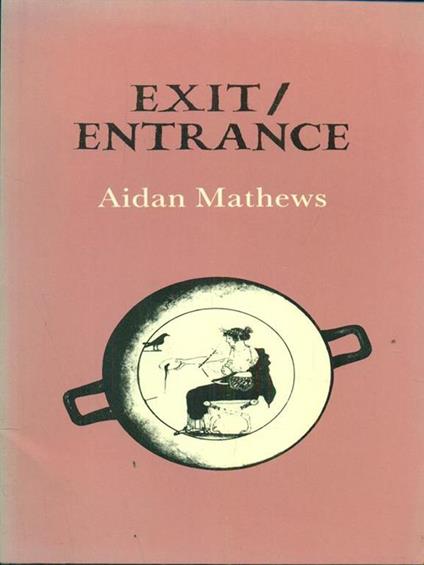 Exit / Entrance - Aidan Mathews - copertina