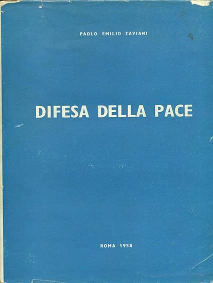 Difesa della pace - Paolo E. Taviani - copertina