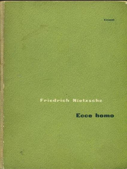 Ecce homo - Friedrich Nietzsche - copertina