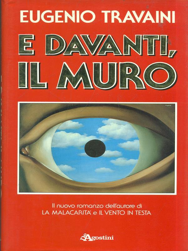 E davanti, il muro
