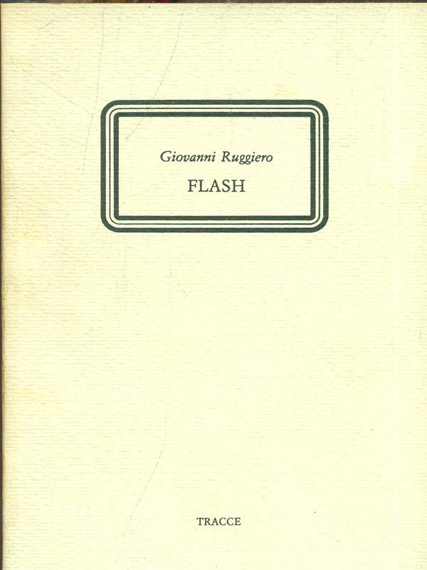 Flash. Prima edizione. Copia autografata
