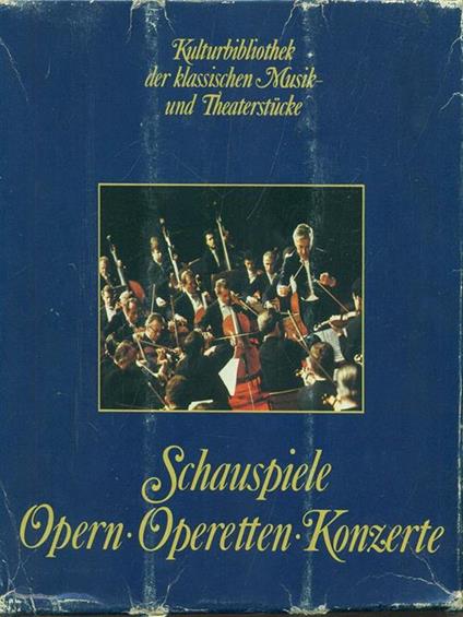 Schauspiele Opern-Operetten-Konzerte. 3vv - copertina
