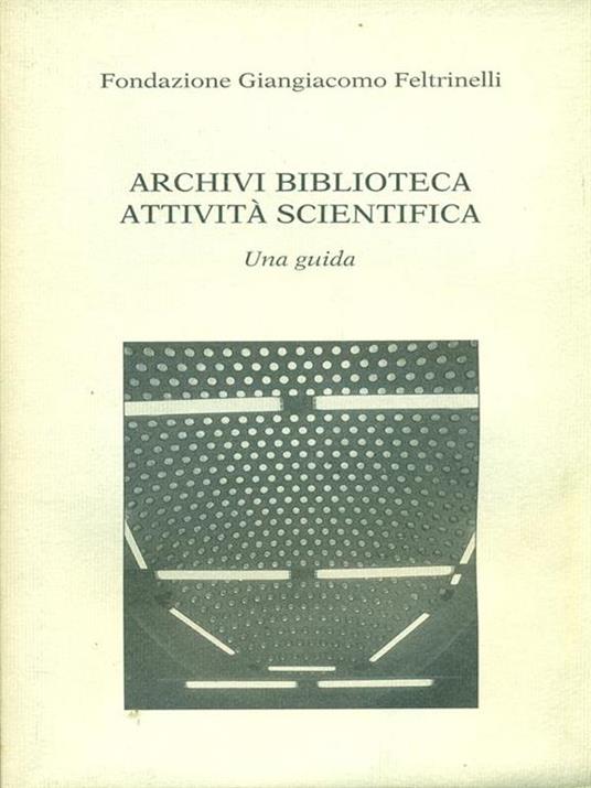 Archivi biblioteca attività scientifica - copertina