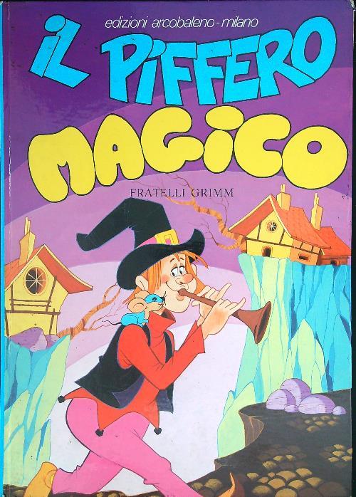 Il piffero magico