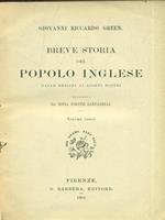 Breve storia del popolo inglese. Volume primo