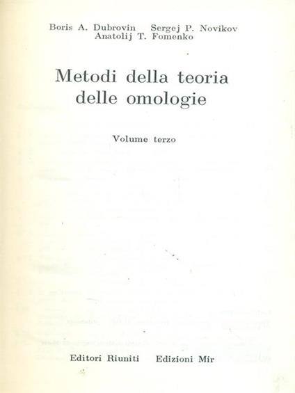 Metodi della teoria delle omologie 3  - Boris A. Dubrovin,Anatolij T. Fomenko,Sergej P. Novikov - copertina