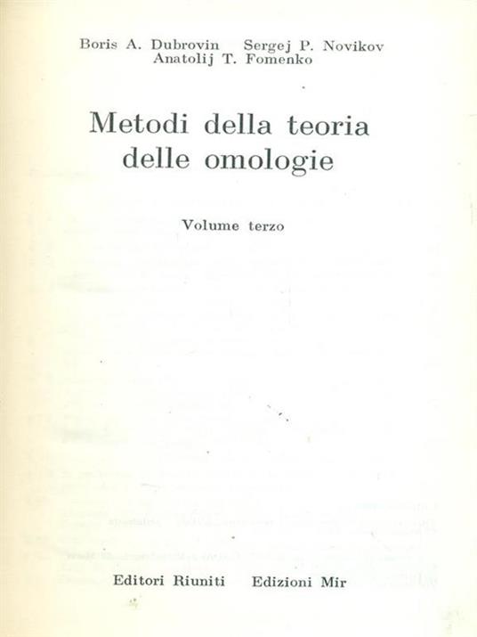 Metodi della teoria delle omologie 3  - Boris A. Dubrovin,Anatolij T. Fomenko,Sergej P. Novikov - copertina