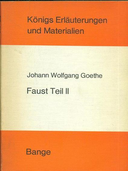 Faust Teil II - Johann Wolfgang Goethe - copertina