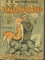 Denaro incomodo