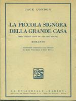 La piccola signora della grande casa