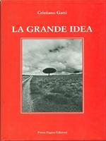 La grande idea