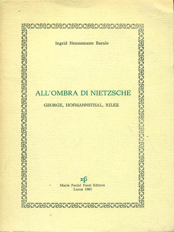 All'ombra di Nietzsche
