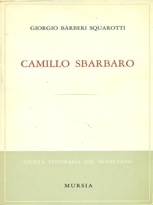 Camillo Sbarbaro - Giorgio Bàrberi Squarotti - copertina