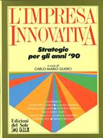 L' impresa innovativa di: Carlo Mario Guerci