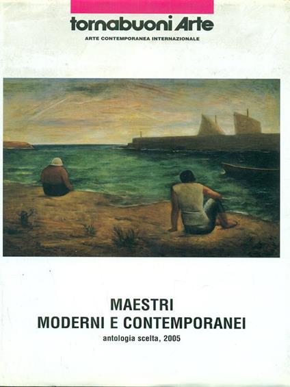 Maestri moderni e contemporanei - antologia scelta 2005 - copertina