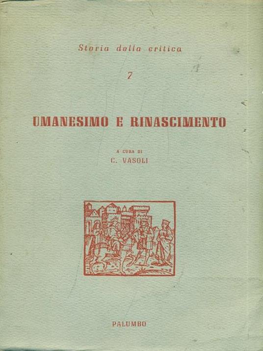 Umanesimo e rinascimenro di: C. Vasoli - copertina