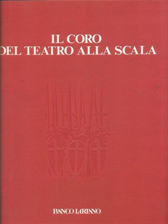 Il coro del teatro alla scala - Angelo Foletto - copertina
