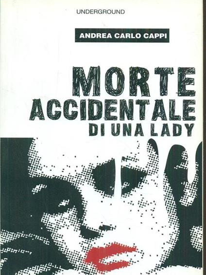 Morte accidentale di una lady - Andrea Carlo Cappi - copertina