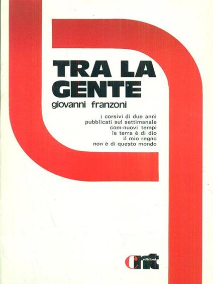 Tra la gente - Giovanni Franzoni - copertina