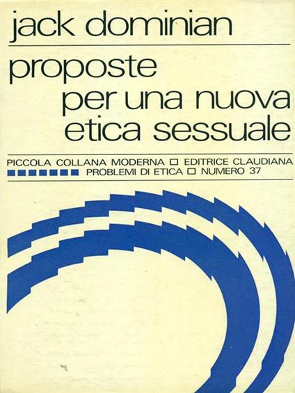 Proposte per una nuova etica sessuale - copertina