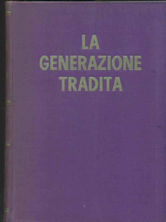 La generazione tradita - Willy Heinrich - copertina