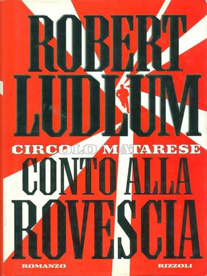 Conto alla rovescia - Robert Ludlum - copertina