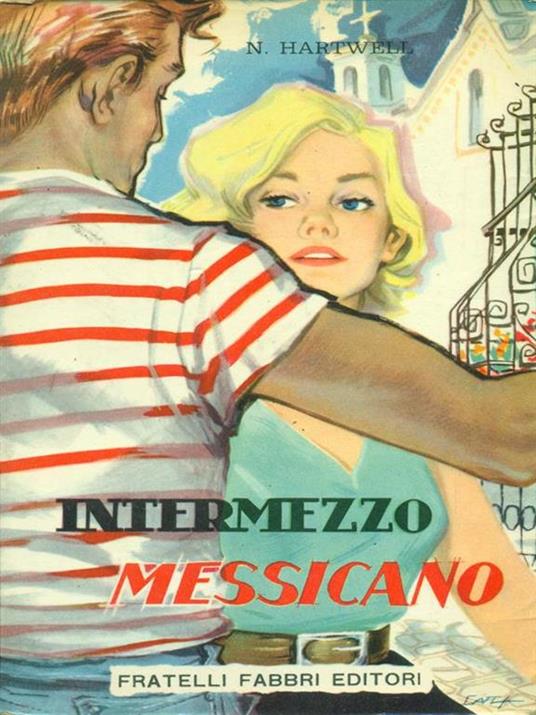 Intermezzo messicano - N. Hartwell - copertina