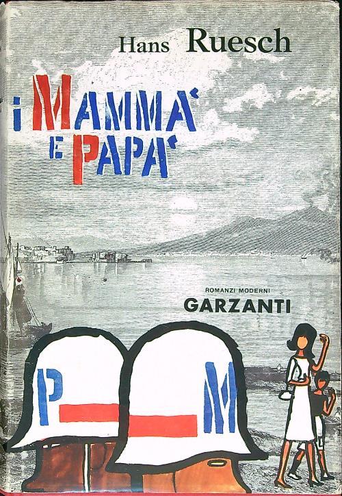 I mammà e i papà