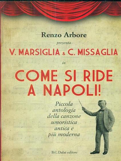 Come si ride a Napoli!. Manca dvd - Renzo Arbore - copertina