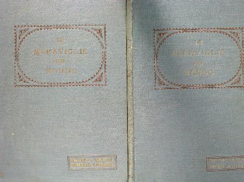 Le Meraviglie del Mondo. 2 vv