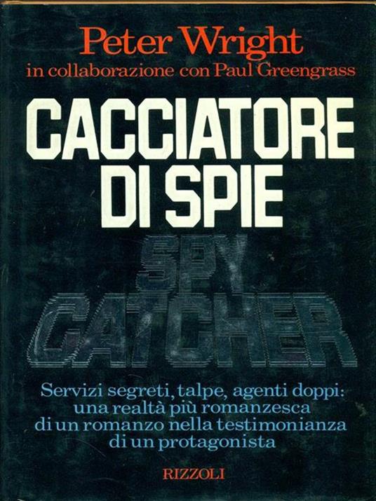 Cacciatore di spie - Peter Wright - copertina