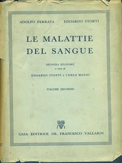 Le malattie del sangue. Manuaole per medici e studenti - Adolfo Ferrata - copertina