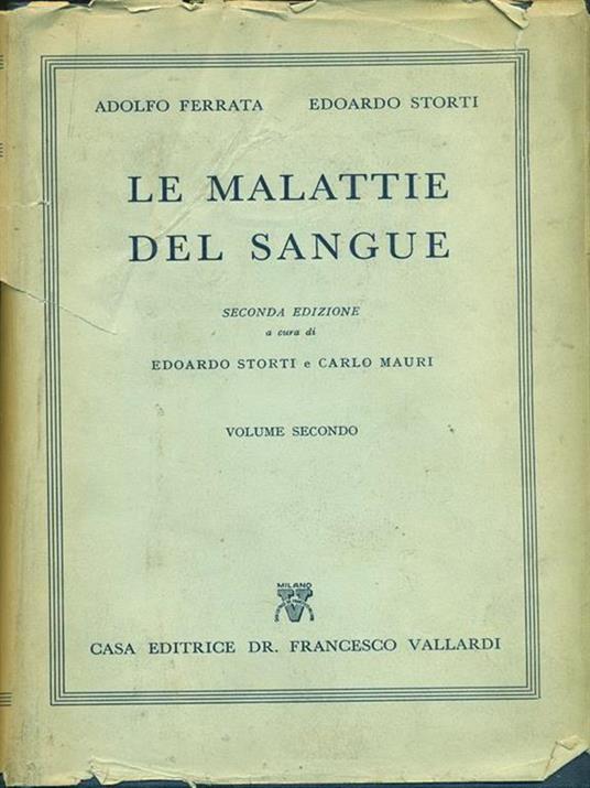 Le malattie del sangue. Manuaole per medici e studenti - Adolfo Ferrata - copertina